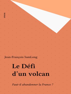 cover image of Le Défi d'un volcan